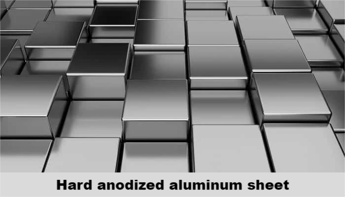 Hard anodized aluminum